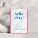 Invitación Audaz color turquesa rosa azul moderno 60 cumpleañ<br><div class="desc">Tipografía audaz Invitación a los 60 Años Rosa y Turquesa Azul Azul</div>
