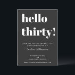 Invitación Audaz tipografía Black Modern 30th Birthday Fiesta<br><div class="desc">Audaz tipografía moderna 30 cumpleaños de invitación en blanco y negro. - todo el texto es editable,  por lo que puede utilizarse para cualquier edad</div>