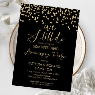 Invitación Aún hacemos aniversario de bodas de oro negro