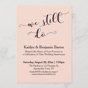 Invitación Aún hacemos Caligrafía Moderna, Aniversario Blush