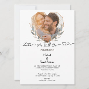 Invitación Aún hacemos renovaciones de votos de boda con foto