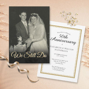 Invitación Aún hacemos una foto de aniversario de bodas de cu