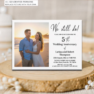 Invitación Aún lo hacemos Foto de aniversario de bodas número