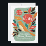 Invitación Ave floral fiesta 30 de cumpleaños. Comer bebida t<br><div class="desc">"Beba y cumple treinta" invitación a la fiesta de cumpleaños número 30 de un pájaro floral.</div>