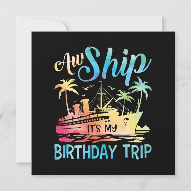 Invitación Aw Ship es mi viaje de cumpleaños (Anverso)