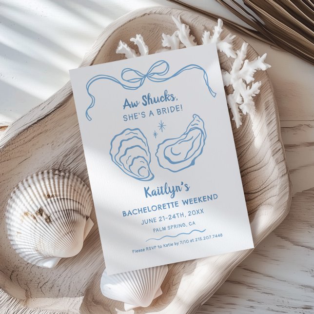 Invitación Aw Shucks Es Una Novia Bachelorette Weekend (Subido por el creador)
