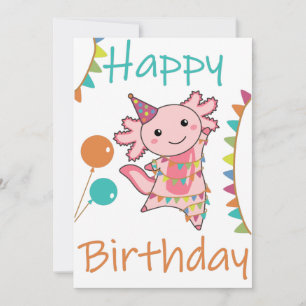 Invitación Axolotl Desea Feliz Cumpleaños A Usted Axolotls Ad