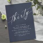 Invitación Azul marino moderno | Guión simple 30 cumpleaños<br><div class="desc">Elegantes invitaciones de cumpleaños número 30 con un moderno diseño minimalista. Guión de letra en un fondo azul oscuro.</div>