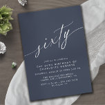 Invitación Azul marino oscuro | Guión moderno 60º cumpleaños<br><div class="desc">Elegantes y sencillas invitaciones de cumpleaños número 60 con el título "sesenta" de texto en un guión escrito a mano. Fuente blanca sobre un fondo azul marino.</div>