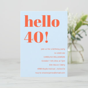 Invitación Azul Naranja Hola 40 Cumpleaños Fiesta Negrita Mod