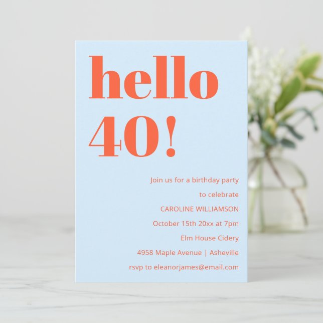 Invitación Azul Naranja Hola 40 Cumpleaños Fiesta Negrita Mod (Anverso de pie)