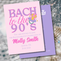 Bach to the 90s - Fiesta de la Bachelorette Retro