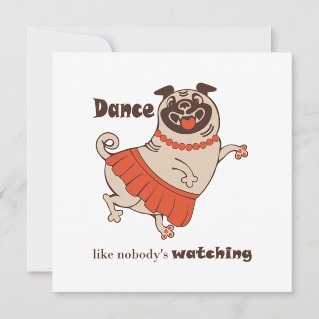 Invitación Baile como si nadie viera a Pug Chica (Anverso)