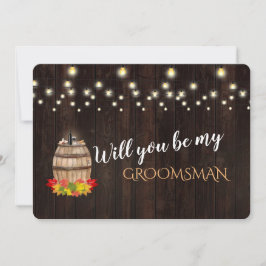 Invitación Barril De Vino Caído Serás Mi Groomsman