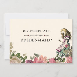Invitación Be my Bridesmaid Floral Vintage Alice Wonderland