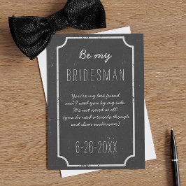 Invitación Be My Bridesman Request Chalkboard Boda Flat