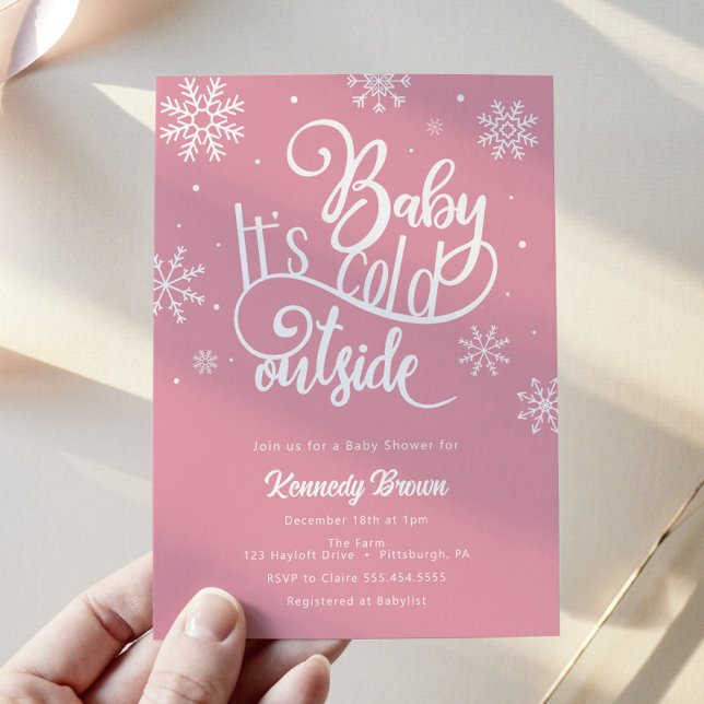 Invitación Bebé, está frío fuera del Baby Shower rosado de co (Subido por el creador)