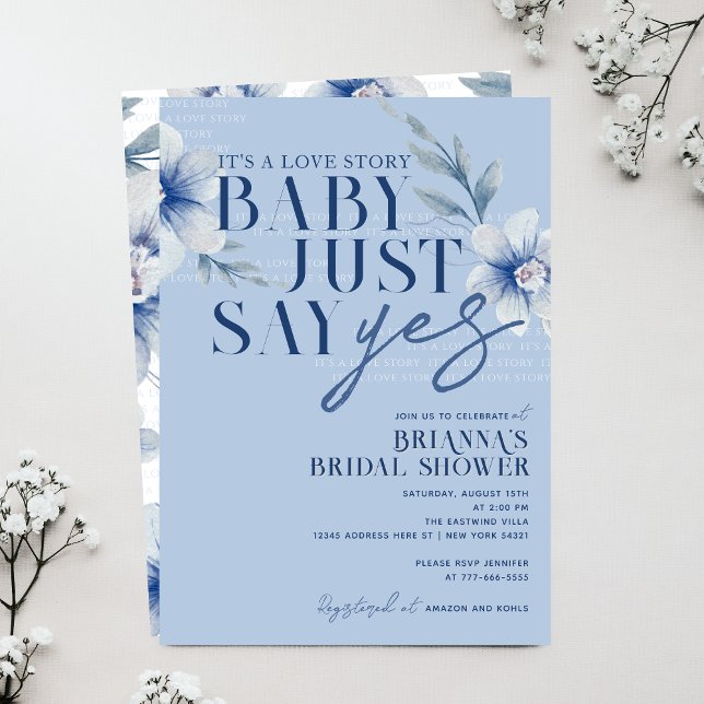 Invitación Bebé sólo dice sí ducha azul floral de novia (Baby Just Say Yes Dusty Slate Blue Watercolor Floral Bridal Shower Invitations)
