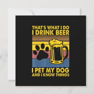 Invitación Bebedor de Cerveza Bebo Cerveza Acaricio a mi Perr