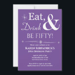 Invitación Bebida morada de comer es 50 años, medio siglo<br><div class="desc">Invite a amigos y familiares a que te ayuden a celebrar tu 50 cumpleaños con esta divertida invitación retro blanca a la fiesta lila morada Comer,  beber y tener cincuenta años.</div>