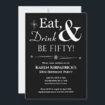 Invitación Bebida negra de 50 años retro<br><div class="desc">Invite a amigos y familiares a que te ayuden a celebrar tu 50 cumpleaños con esta divertida invitación retro blanca sobre la fiesta de los negros de Eat,  Drink & Be Fifty!.</div>