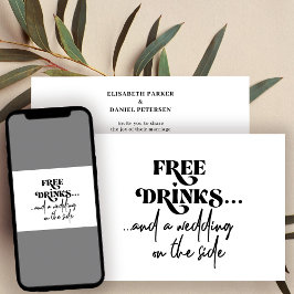 Invitación Bebidas gratis boda de tipografía moderna divertid