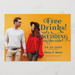 Invitación Bebidas Gratis Divertido Casual Boda Guardar la Fe