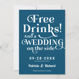 Invitación Bebidas Gratis Divertido Casual Boda Guardar la Fe
