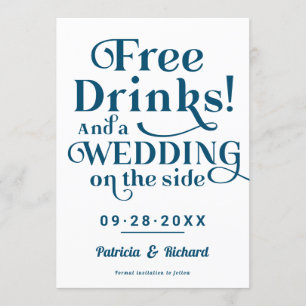 Invitación Bebidas Gratis Divertido Casual Boda Guardar la Fe