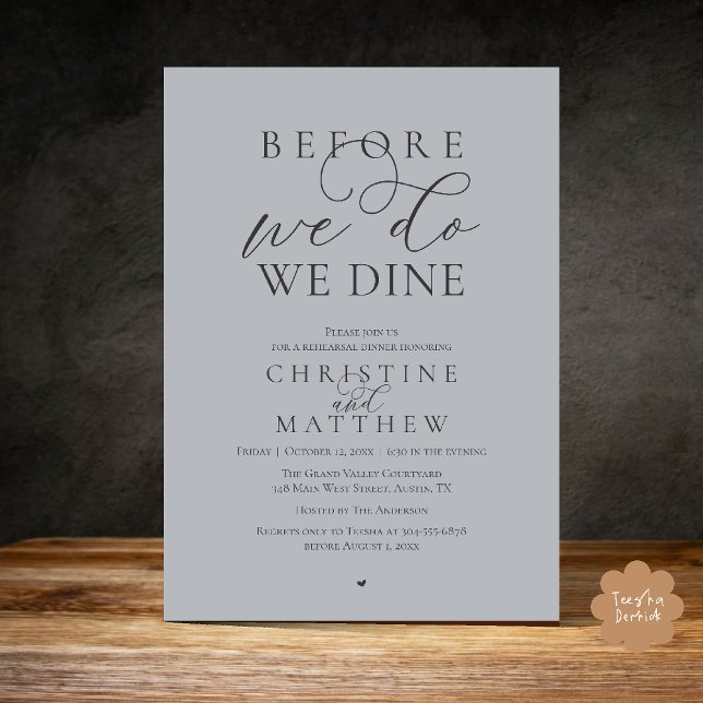 Invitación Before we do, we dine, Classy Rehearsal Dinner (Before we do, we dine, Classy Rehearsal Dinner Invitation card in Chill Charcoal Grey)