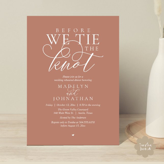Invitación "Before we tie the knot", Wedding Rehearsal Dinner ("Before we tie the knot", Modern Romantic Wedding Rehearsal Dinner Invites Card in Terracotta Brown)