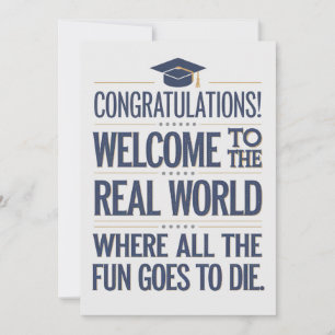Invitación Bienvenido Al Mundo Real Graduación Divertida