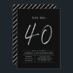 Invitación Big Forty | Silver y Black 40th Birthday Fiesta<br><div class="desc">Celebra tu día especial con esta sencilla y elegante invitación a la fiesta de cumpleaños número 40. Este diseño presenta un guión de broche "The Big 40" con un diseño limpio en una combinación de color negro y plata. Hay más diseños y suministros de fiesta disponibles en mi tienda BaraBomDesign....</div>