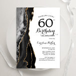 Invitación Black Agate Gold White 60 cumpleaños<br><div class="desc">Invitación a la fiesta de cumpleaños número 60 en blanco, negro y oro. Elegante diseño moderno con fondo geodésico de mármol agate acuarela, oro falso purpurina y tipografía de escritura. La carta de invitación de moda es perfecta para una elegante celebración del cumpleaños de las mujeres. Invitaciones Zazzle impresas o...</div>