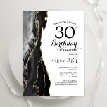 Invitación Black Agate White Gold 30 cumpleaños<br><div class="desc">Invitación a la fiesta de cumpleaños número 30 en blanco, negro y oro. Elegante diseño moderno con fondo geodésico de mármol agate acuarela, oro falso purpurina y tipografía de escritura. La carta de invitación de moda es perfecta para una elegante celebración del cumpleaños de las mujeres. Invitaciones Zazzle impresas o...</div>