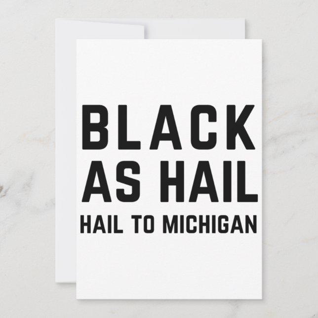 Invitación Black As Hail Hail to Michigan (Anverso)