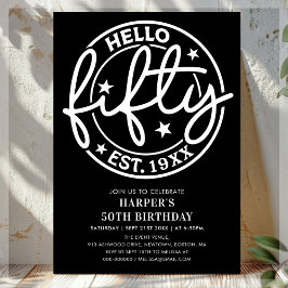 Invitación Black Hello Fifty 50th Birthday