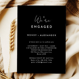 Invitación Black Modern Script We are Engaged Engagement Part