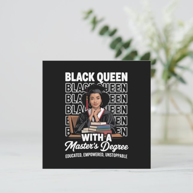 Invitación Black Queen Masters Degree Graduation Educated  (Anverso de pie)