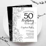 Invitación Black White Floral 50th Birthday Party<br><div class="desc">Invitación a la fiesta de cumpleaños número 50 de Black White Floral. Diseño moderno minimalista con acentos de dibujos botánicos y tipo de letra de guión tipográfico. Sencilla carta de invitación a la moda, perfecta para una elegante celebración de cumpleaños femenina. Se puede personalizar a cualquier edad. Invitaciones Zazzle impresas...</div>