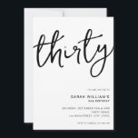 Invitación Blanco Blanco Simple y Moderno 30 años<br><div class="desc">Simple y moderna invitación a la fiesta de cumpleaños número 30 con diseño minimalista con elegante tipografía manuscrita.</div>