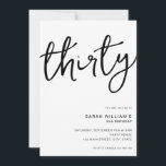Invitación Blanco Blanco Simple y Moderno 30 años<br><div class="desc">Simple y moderna invitación a la fiesta de cumpleaños número 30 con diseño minimalista con elegante tipografía manuscrita.</div>