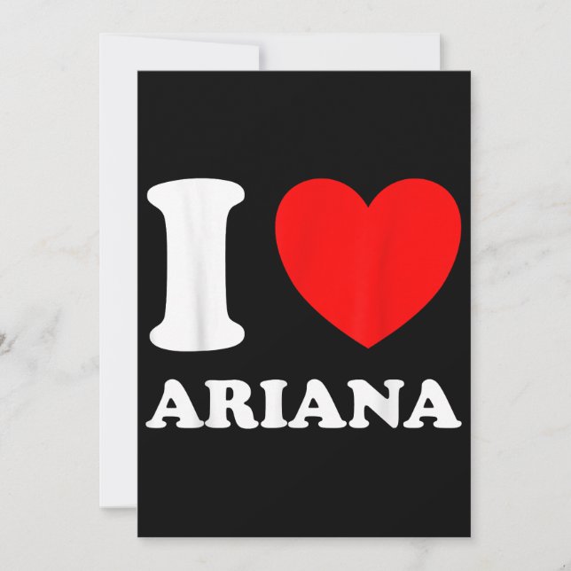 Invitación Blanco negro que amo a Ariana (Anverso)
