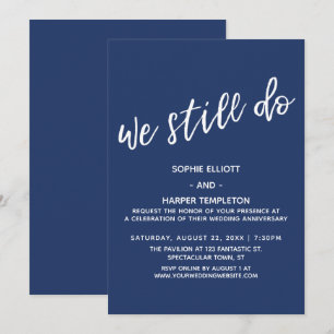 Invitación Blanco y Azul Marino Aún Hacemos Caligrafía Aniver
