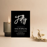 Invitación Blanco y negro | Moda 500ª Fiesta de Cumpleaños<br><div class="desc">Celebra tu día especial con esta sencilla y elegante invitación a la fiesta de cumpleaños número 50. Este diseño presenta un guión de pincel de moda "Fifty" con un diseño limpio en combinación de color blanco y negro. Hay más diseños disponibles en mi tienda BaraBomDesign.</div>