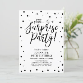 Invitación Blanco y negro | Surprise Adulthday Party