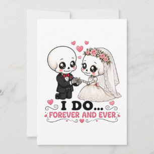Invitación Boda de Esqueleto Lindo Me Casé Por Siempre Y Para