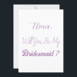 Invitación Boda de la Bridesmaid<br><div class="desc">¡Tarjeta de propuesta sencilla y genial para la dama de honor! ¡Puede cambiar el texto y también los colores!</div>