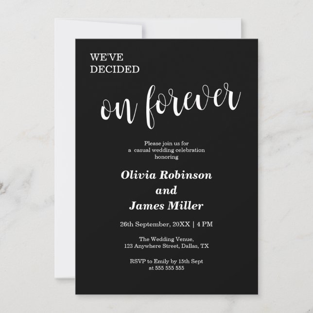 Invitación Boda informal Black We've Decided On Forever (Anverso)