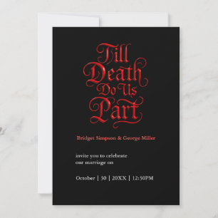 Invitación Boda romántico oscuro - hasta que la muerte nos se